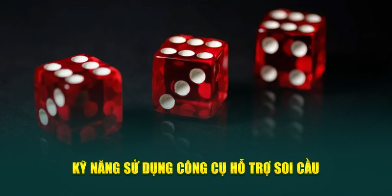 Kỹ năng sử dụng công cụ hỗ trợ