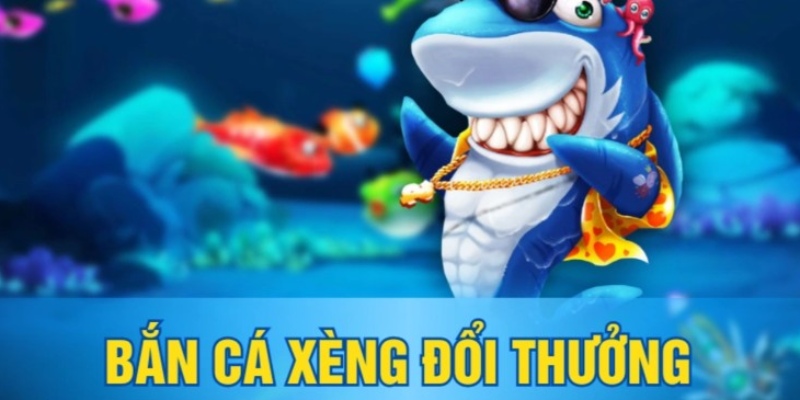 Game Bắn Cá Xèng ghi điểm vì liên tục tung ưu đãi lớn