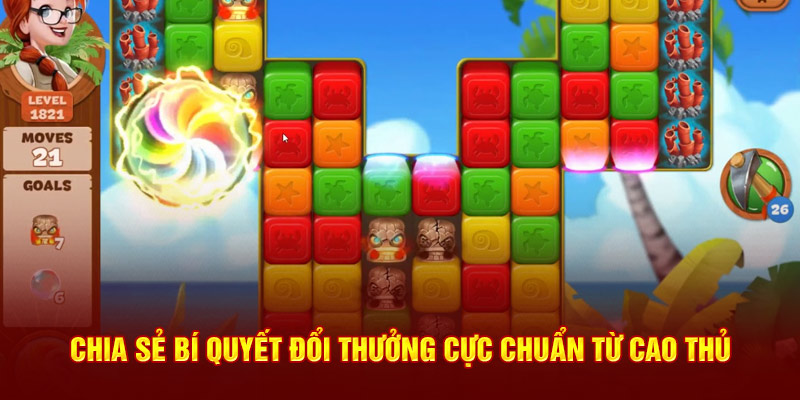 Chia sẻ bí quyết đổi thưởng cực chuẩn từ cao thủ